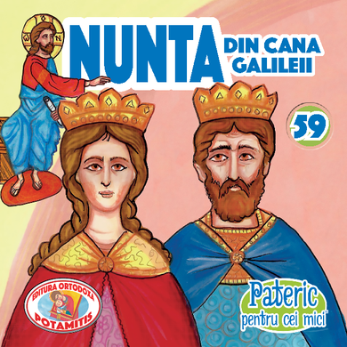 59 - Pateric pentru cei mici - Nunta din Cana Galileii