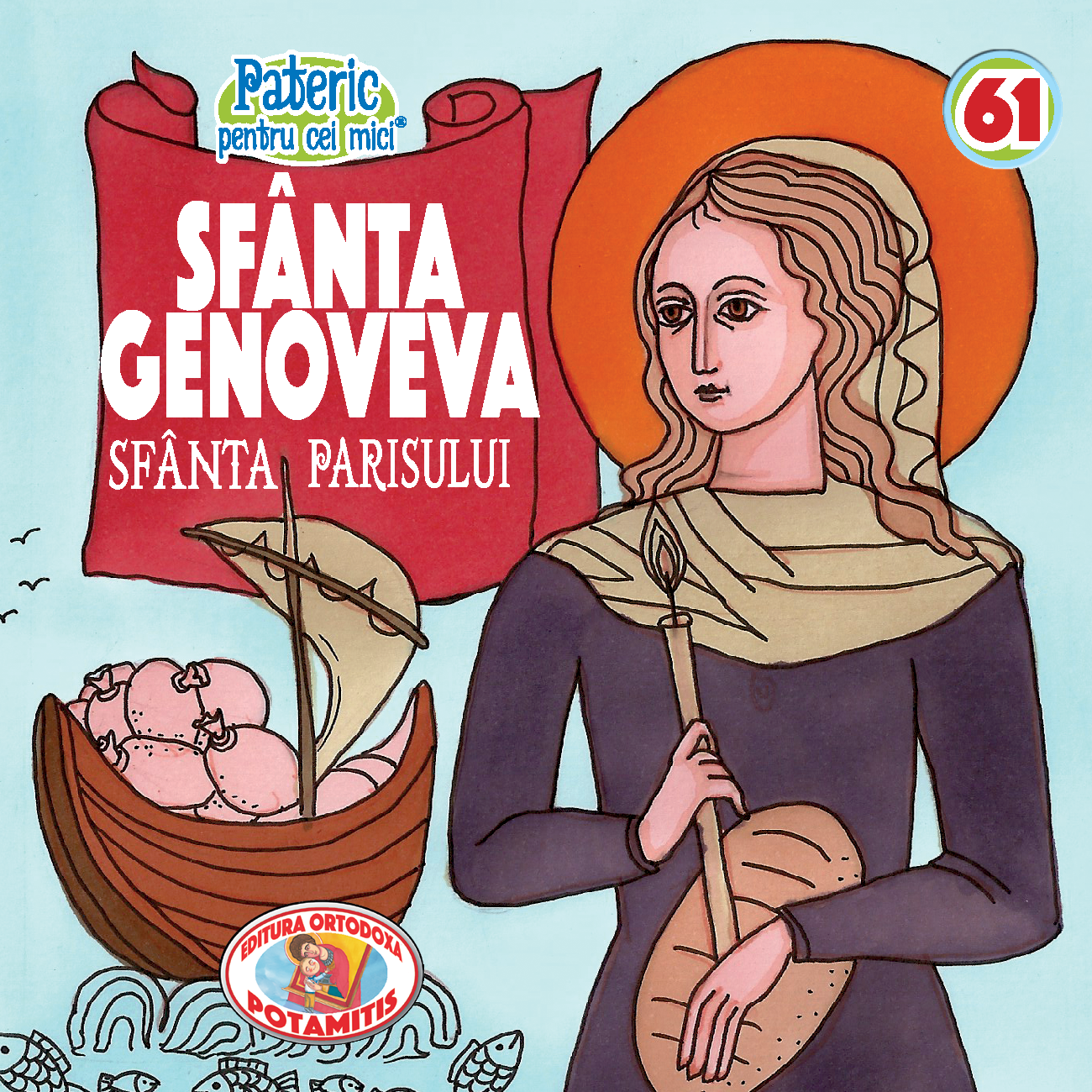 61 - Pateric pentru cei mici - Sfânta Genoveva