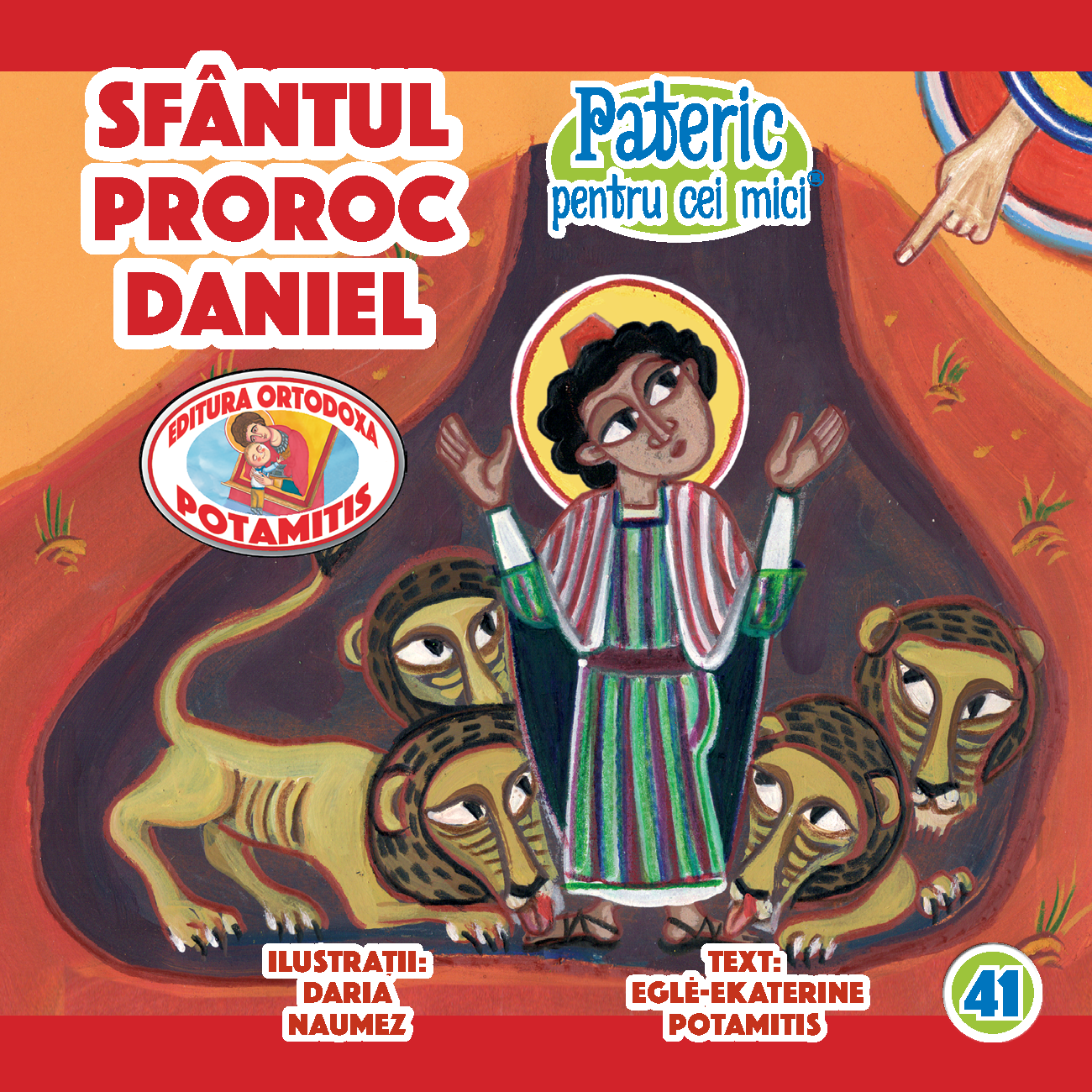 41 - Pateric pentru cei mici - Sfântul Proroc Daniel